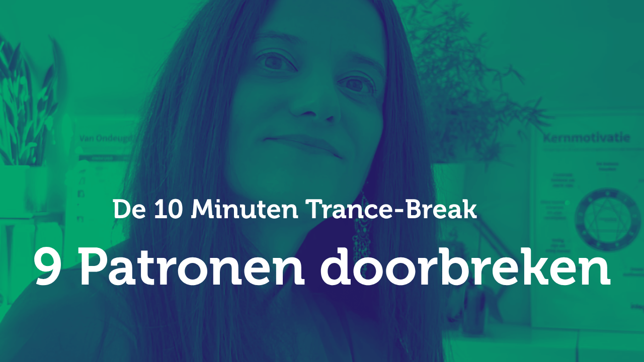 De 10 Minuten Trance-Break in 9 patroonversies